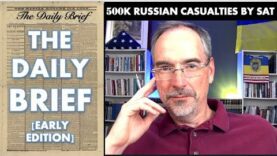 500K Russians Off the Battlefield By TOMORROW; Russia is Unhappy