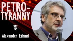 Alexander Etkind – Putin is Propelling Russia Backwards in a