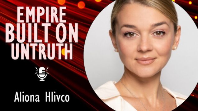 Aliona Hlivco – Russian World Brings with it Weaponised Lies