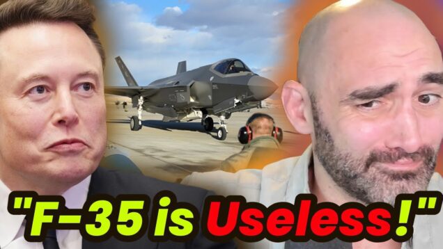 Elon’s Right About the F-35 But For The Wrong Reasons!