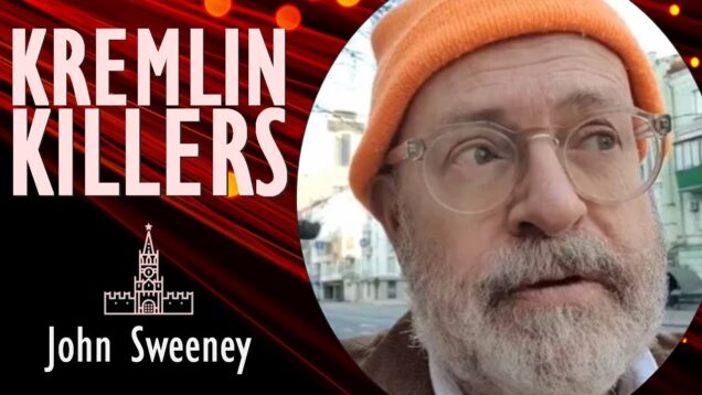 John Sweeney – “Instead of Denazification we Turned Ukraine into