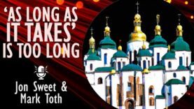 Jon Sweet and Mark Toth – Has Ukraine’s Counteroffensive Strategy