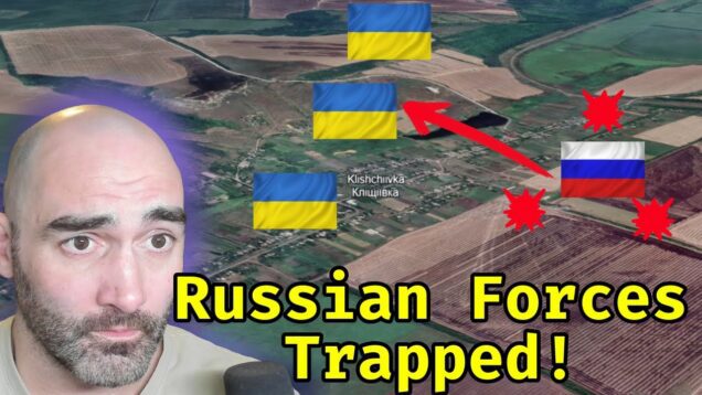 Klishchiivka: Russian Forces Are Trapped in Low Ground!