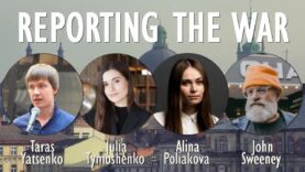 Live in Lviv – Panel 2 – Reporting in Wartime