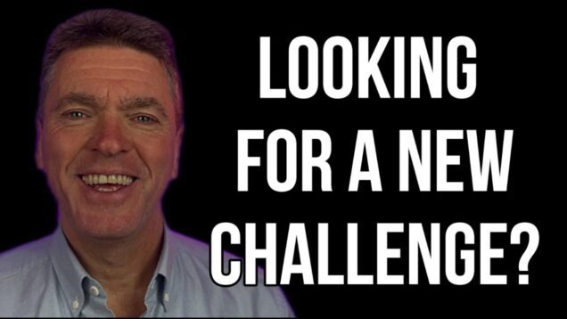 Looking for a New CHALLENGE?