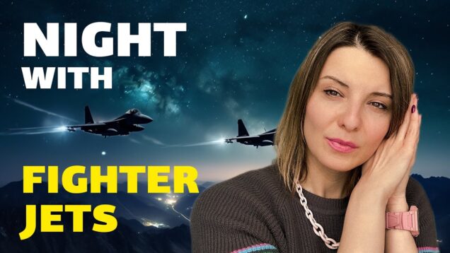 My Night with Fighter Jets. Vlog 360: War in Ukraine