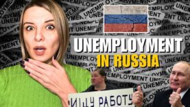 PUTIN’S PLAN: UNEMPLOYMENT AND ECONOMIC CRISIS IN RUSSIA Vlog 861: