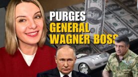 PUTIN’S PURGES: TOP GENERAL & WAGNER BOSS Vlog 854: War