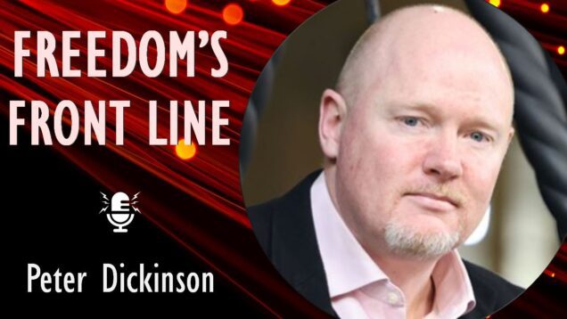 Peter Dickinson – Ukrainian on the Front Line of Freedom