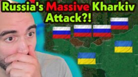 Putin Is Planning Something BIG in Kharkiv, But So is