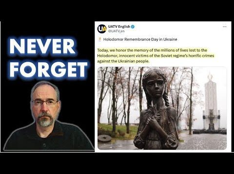 REMEMBERING THE HOLODOMOR (NEVER FORGET)