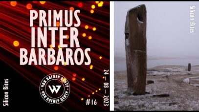 Silicon Bites – #16 – First Among Barbarians – only