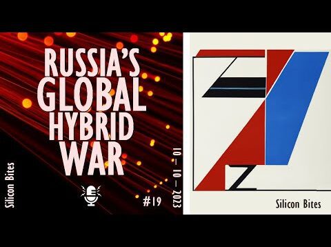 Silicon Bites – #19 – How Russia Benefits from Insurrections,
