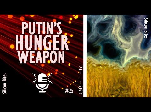 Silicon Bites – #25 – Weaponising Food and Energy to
