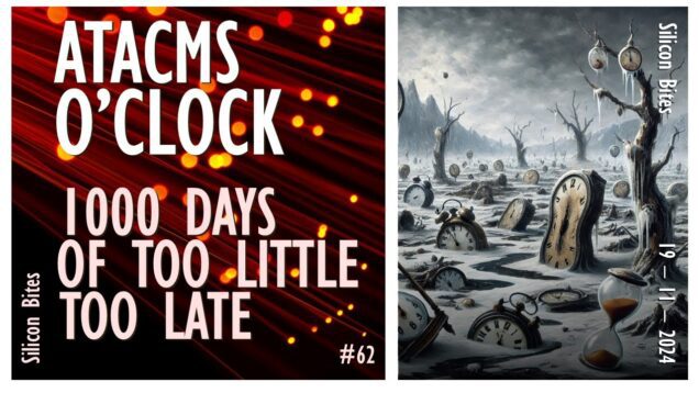Silicon Bites #62 – It’s ATACMS O’Clock in Kursk Region