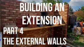 Building a House Extension Part 4 – THE EXTERNAL WALLS
