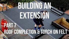 Building a House Extension Part 7 – ROOF COMPLETION &