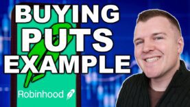 Buying Put Options on Robinhood – Trading Options Example