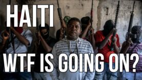 HAITI – WTF is Going On? Gangs Storm Prisons as