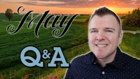 How Do I Stay Optimistic? – May Q&A