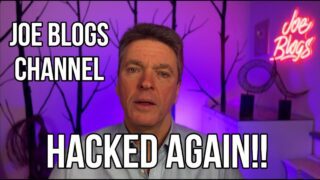 Joe Blogs Channel HACKED!!