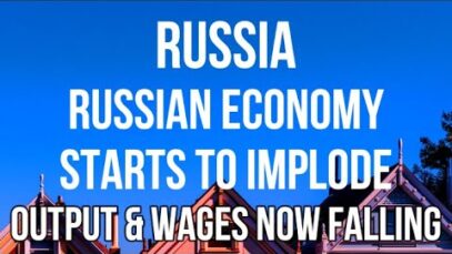 RUSSIAN Economy STARTS TO IMPLODE as Both OUTPUT & WAGES