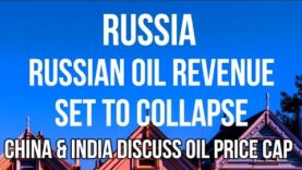 RUSSIAN Oil Price CAP will DESTROY Russian Income as CHINA