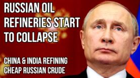 RUSSIAN Oil Profits Collapse as Refined Sales Crash & China
