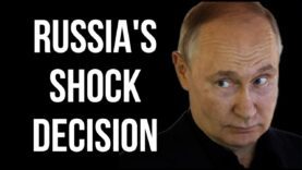 RUSSIA’s Shock Decision