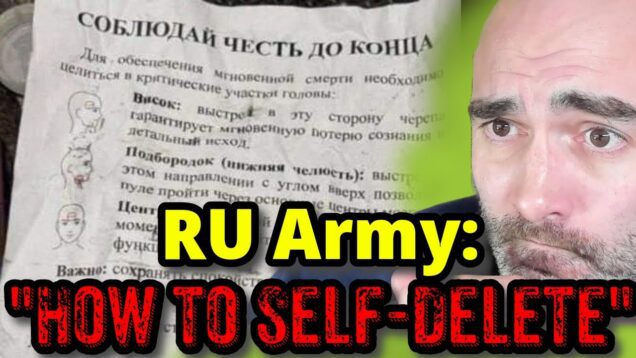 Russian Army Now Issuing SELF-DELETE Instructions to Soldiers!