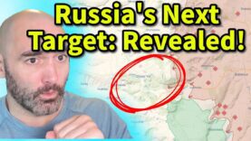 Russia’s Next Target Revealed!/RU’s Desperate Recruitment Drive!
