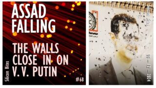 Silicon Bites #68 – Assad’s Brutal Regime is Falling and
