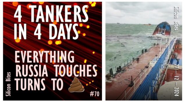 Silicon Bites #70 – 4 Oil Tankers in 4 Days