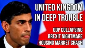 UK in Deep Trouble – Brexit, GDP Collapse, 8.7% Inflation,