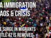 USA Immigration Crisis – Huge Surge in Migrants After Title