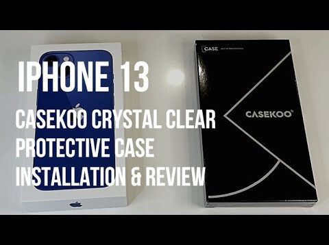 iPhone 13 Casekoo Crystal Clear Protective Case Installation, Review, Demonstration