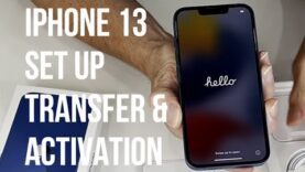 iPhone 13 Set Up, Transfer of Apps & Data, SIM