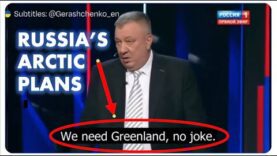 Even the RUSSIANS are talking about Greenland Now