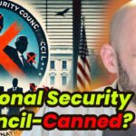 Half of National Security Council CANNED!