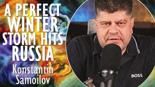 Konstantin Samoilov – Russia has Been Hit by a Perfect