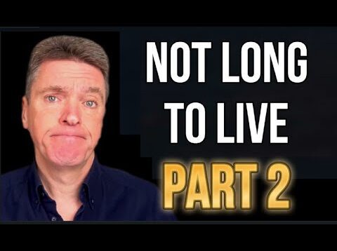 Not Long to Live Part 2