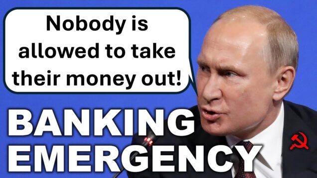 Russia’s Banking Crisis Will Destroy Everything