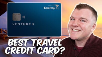 The Capital One Venture X – Best Travel Credit Card?