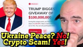 Trump’s Ukraine Peace Deal DEAD—Pushes Crypto SCAM!