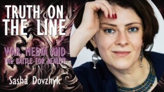 Truth on the Line – War, Media and the Battle