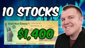 10 Stocks to Buy with Your $1,400 Stimulus Check