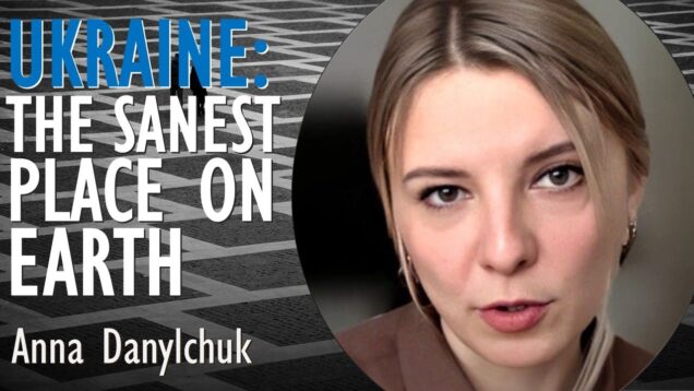 Anna Danylchuk – Ukraine is Target of Full-scale War but
