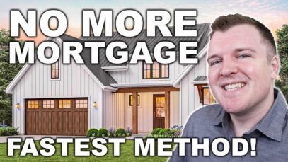 How to Pay Off Your Mortgage Early – Fastest Method