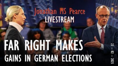 Livestream with Jonathan MS Pearce – Far Right Makes Significant