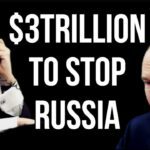 RUSSIA Ukraine War $3 Trillion